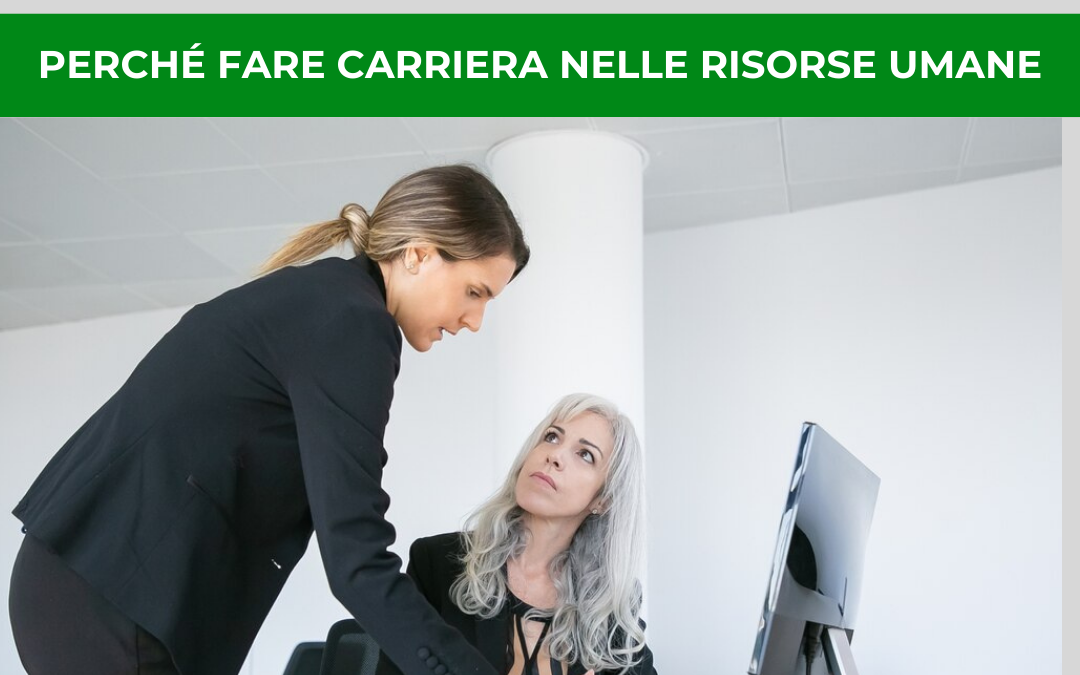 Perché fare carriera nelle risorse umane