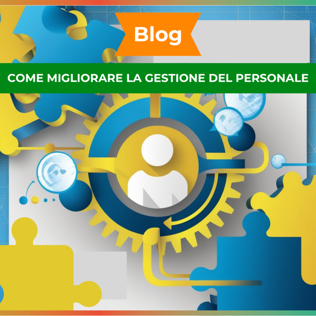 articolo su come migliorare la gestione del personale