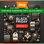 strategie efficaci di marketing per il black friday